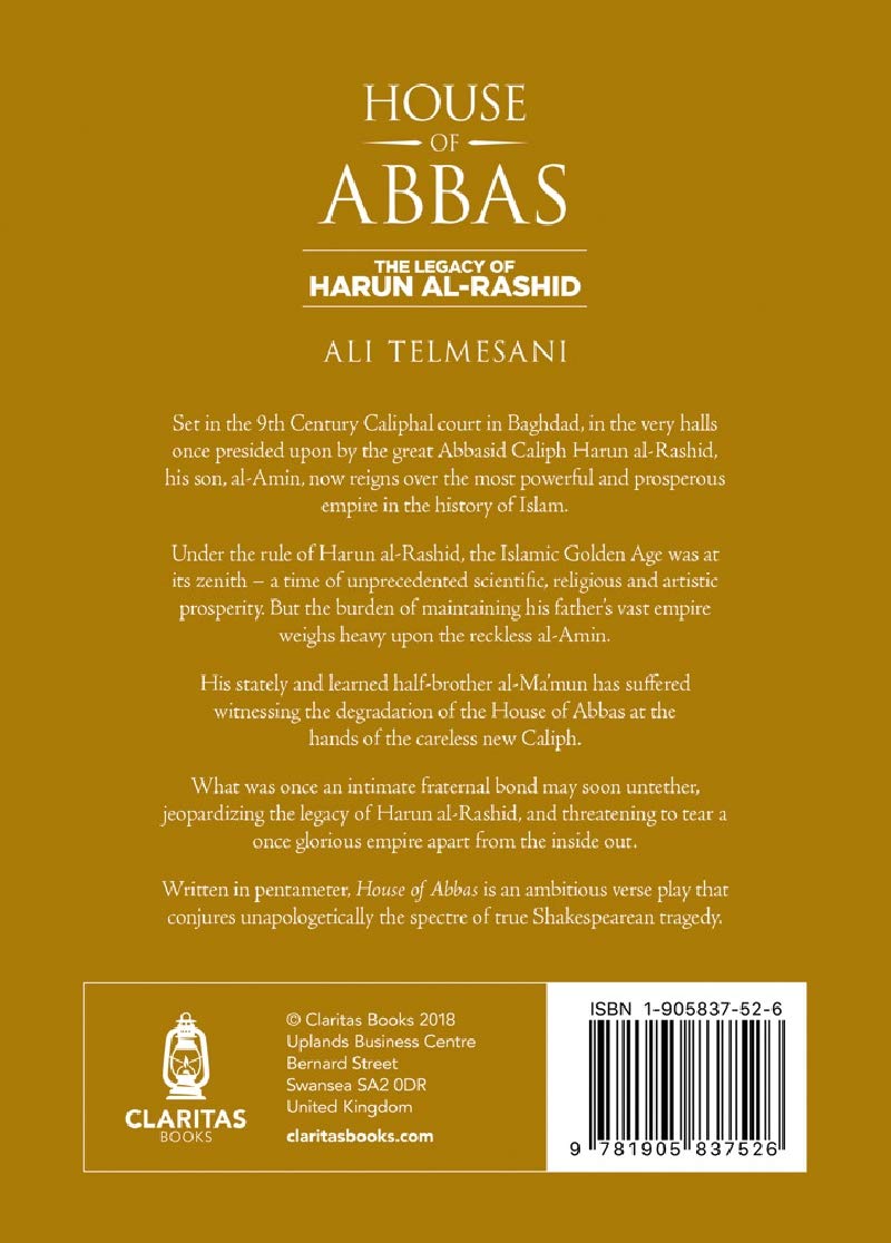 HOUSE OF ABBAS: THE LEGACY OF HARUN AL-RASHID