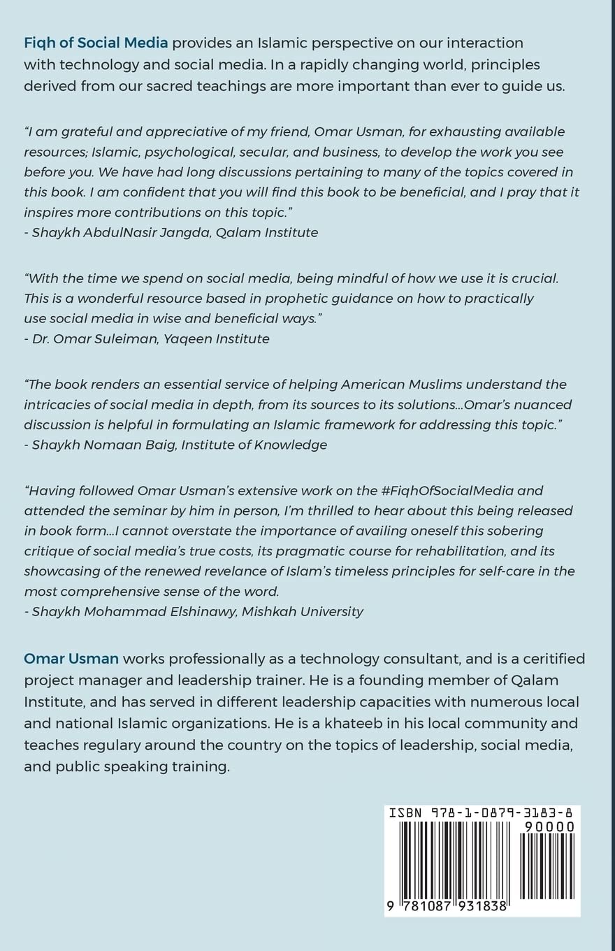 Fiqh of Social Media: Timeless Islamic Principles for Navigating the Digital Age