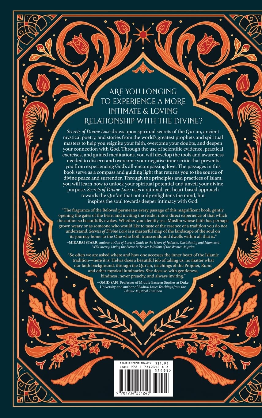 Secrets of Divine Love: A Spiritual Journey into the Heart of Islam
