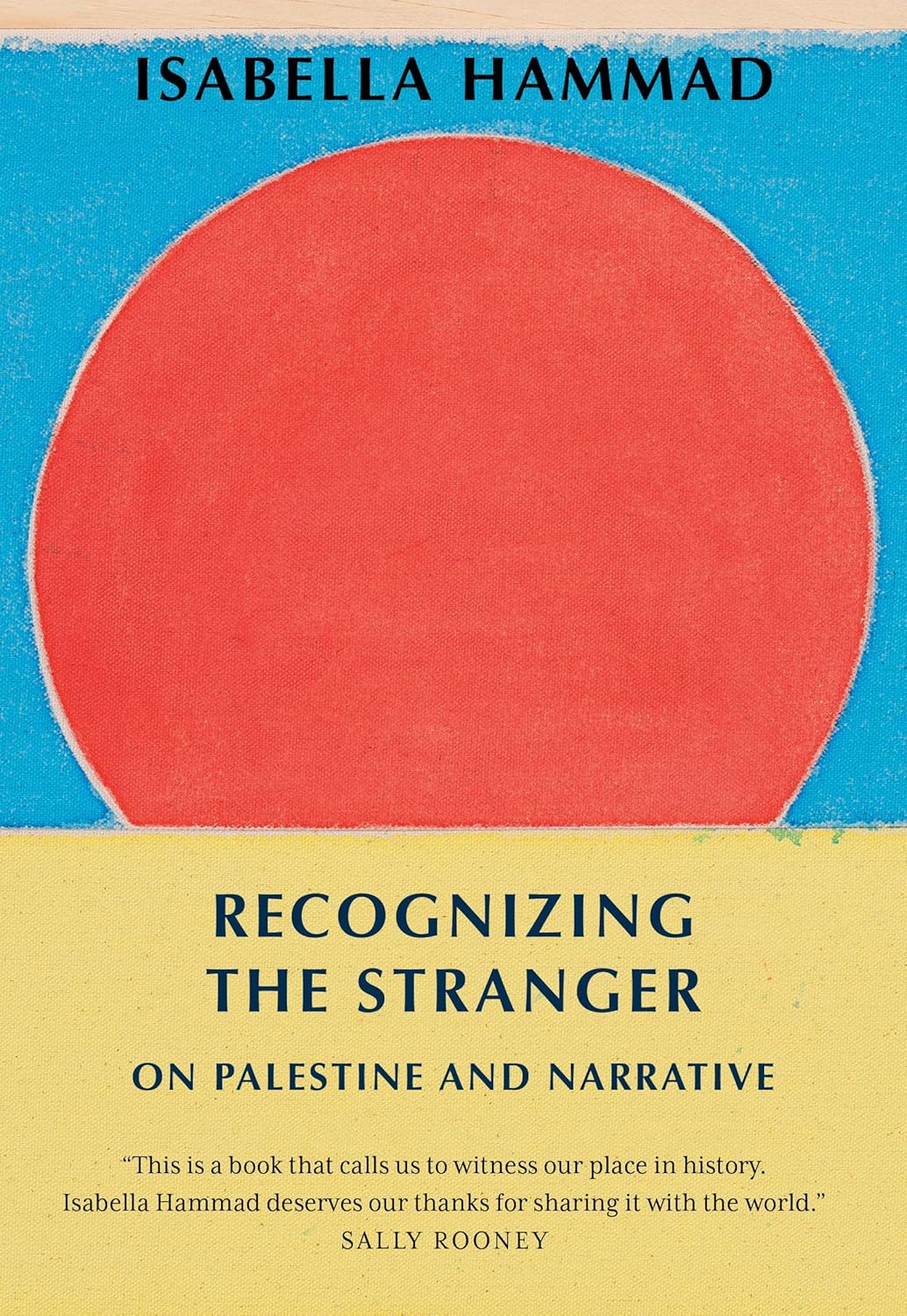 Recognizing the Stranger: On Palestine and Narrative