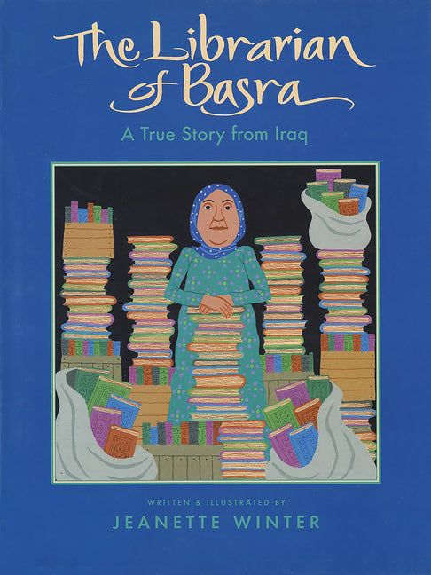 Book cover of 'The Librarian of Basra' with a woman standing among books on a blue background.