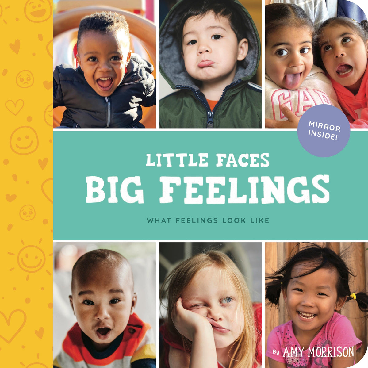 Book cover of 'Little Faces Big Feelings' with children's faces and a mirror icon.