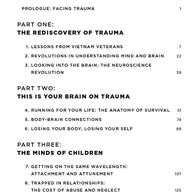 The Body Keeps the Score: Brain, Mind, and Body in the Healing of Trauma