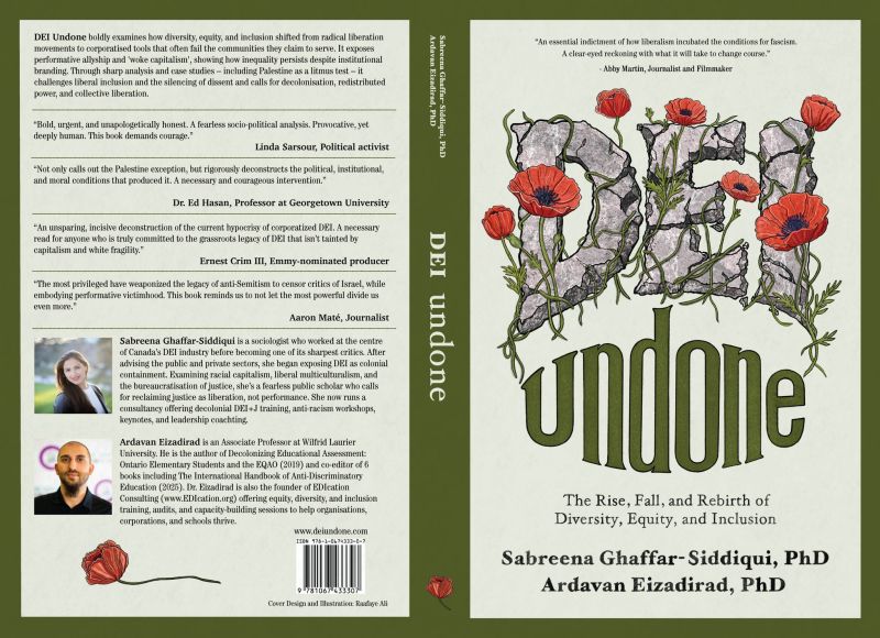 DEI Undone: The Rise, Fall, and Rebirth of Diversity, Equity, and Inclusion