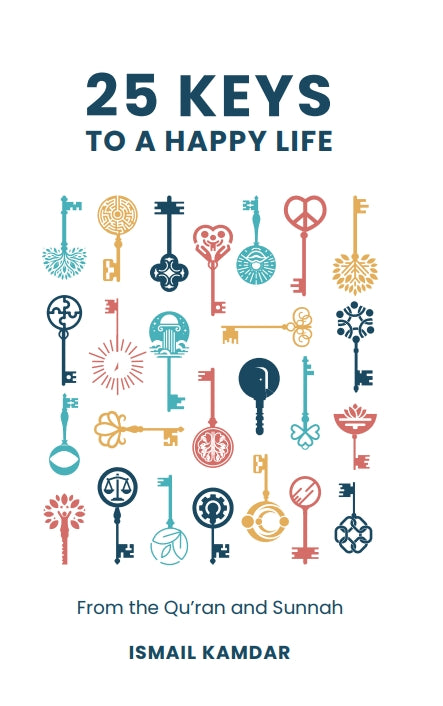 25 Keys To A Happy Life