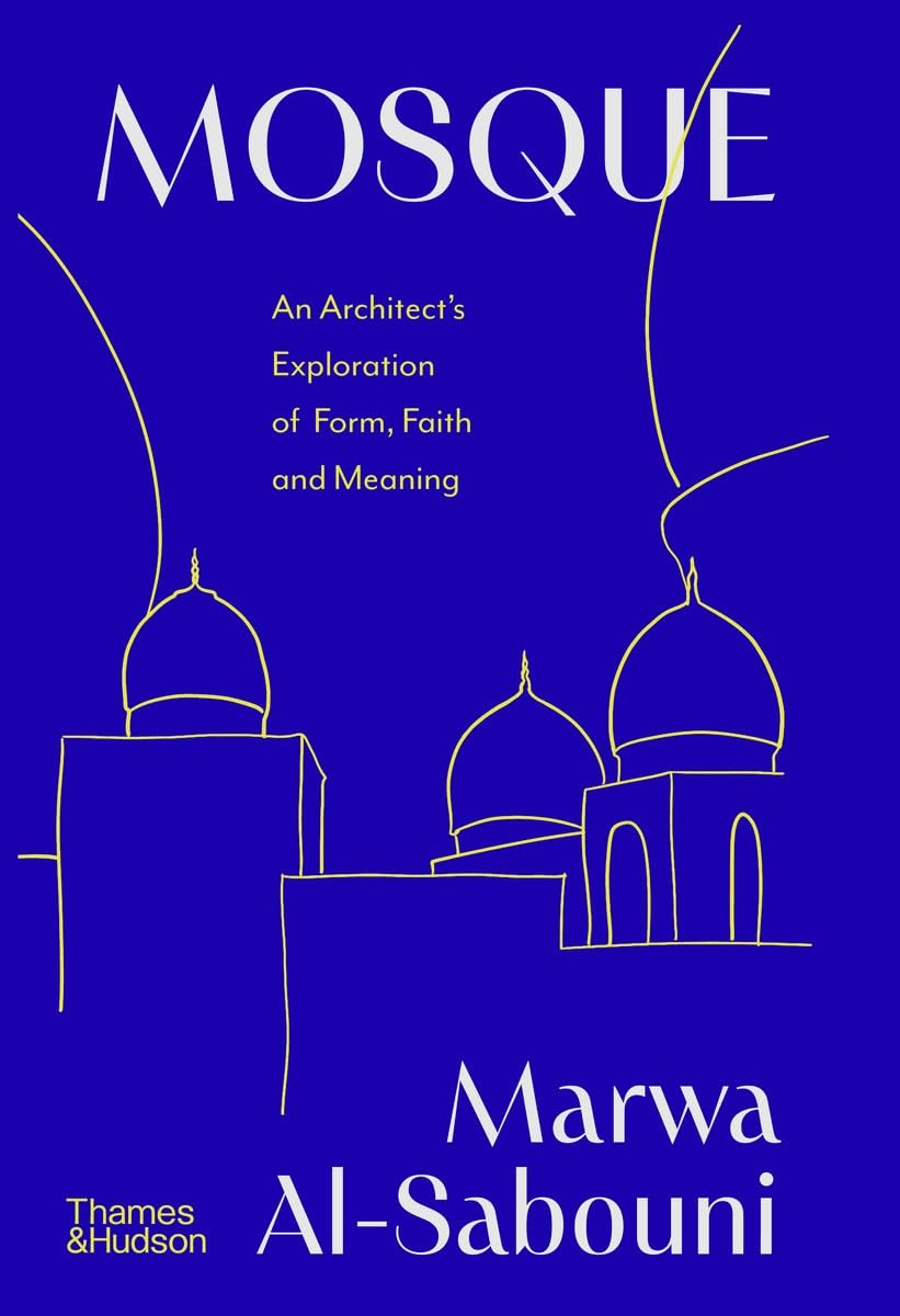 Book cover of 'Mosque' by Marwa Al-Sabouni with architectural line drawings on a blue background.
