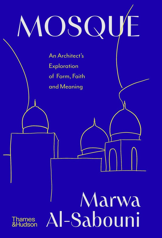 Book cover of 'Mosque' by Marwa Al-Sabouni with architectural line drawings on a blue background.