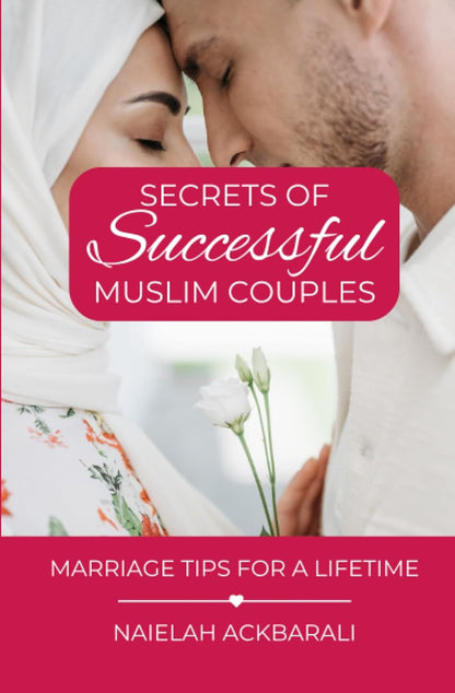 Secrets Of Successful Muslim Couples