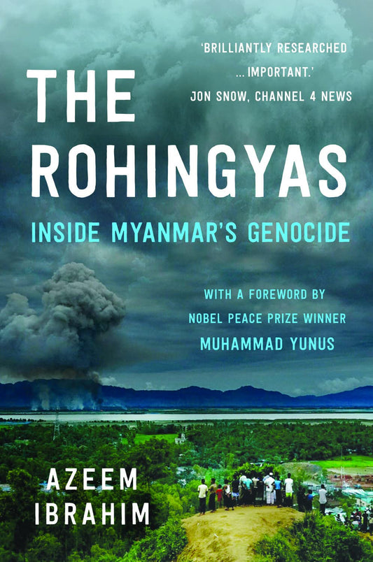 Book cover of 'The Rohingyas: Inside Myanmar's Genocide' with a foreword by Muhammad Yunus, featuring a cloud of smoke and people on a path.