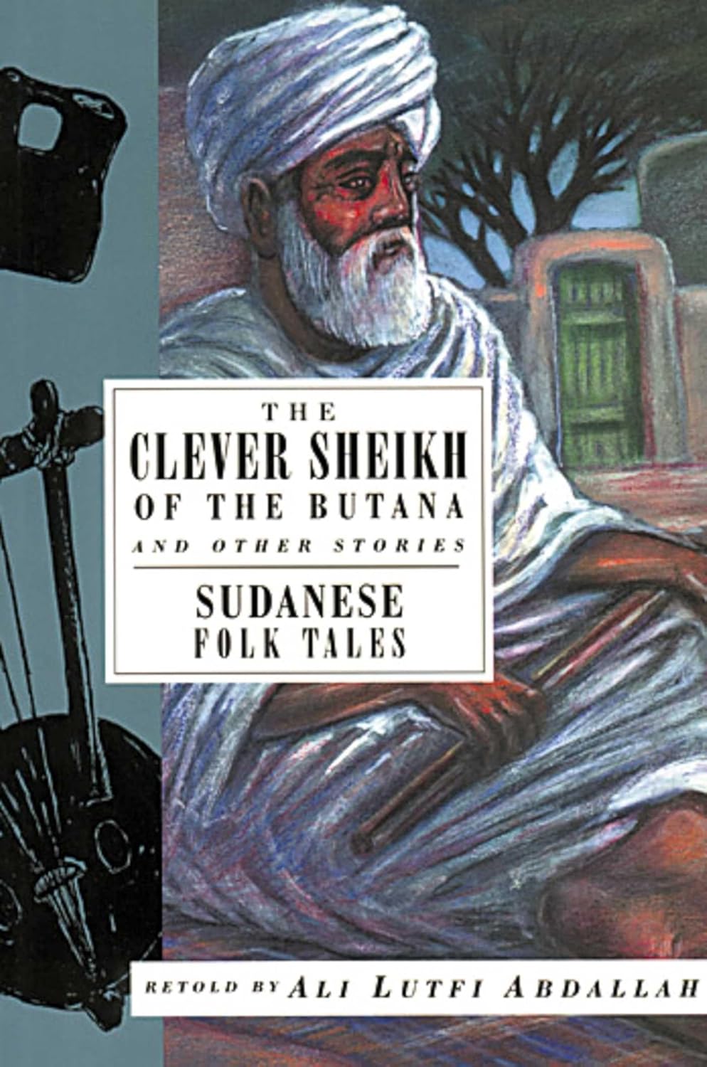 The Clever Sheikh of the Butanand Other Stories