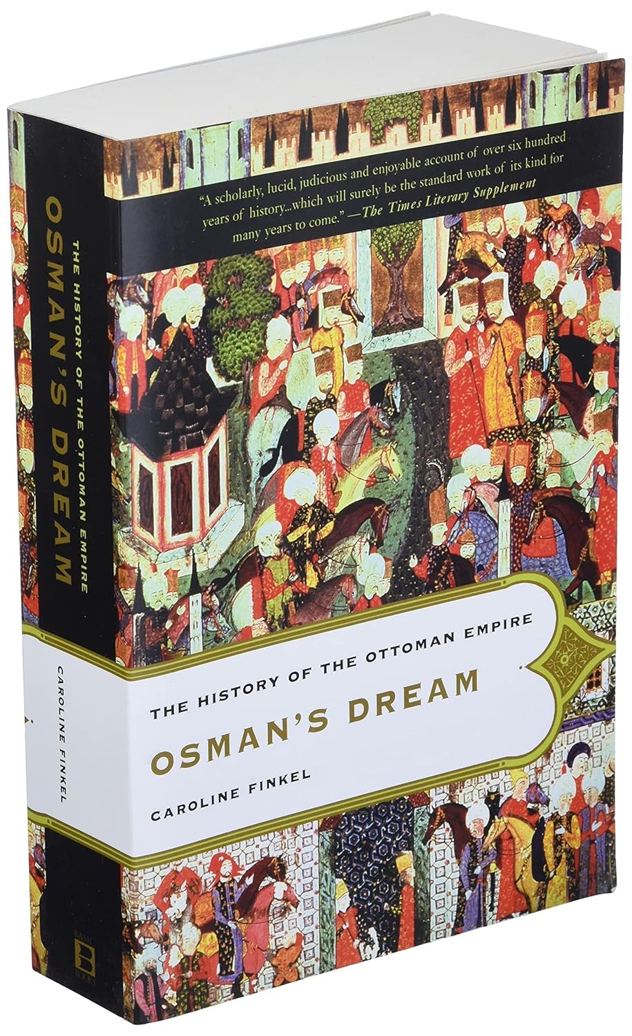 Osman's Dream - Ottoman Empire History