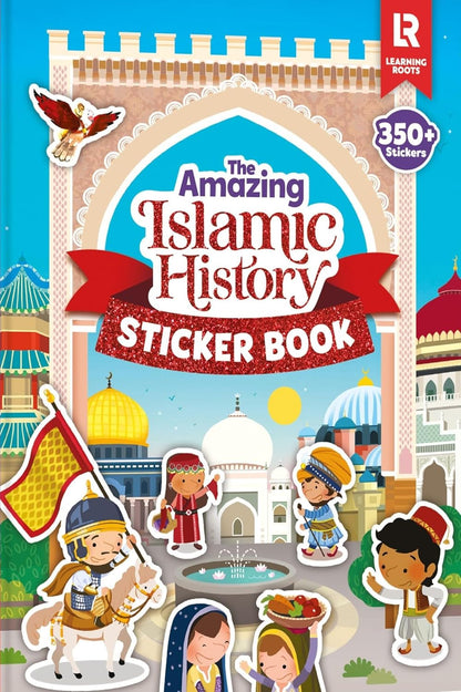 The Amazing Islamic History Sticker Book