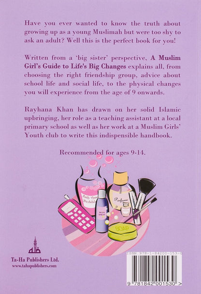 A Muslim Girl's Guide to Life's Big Changes