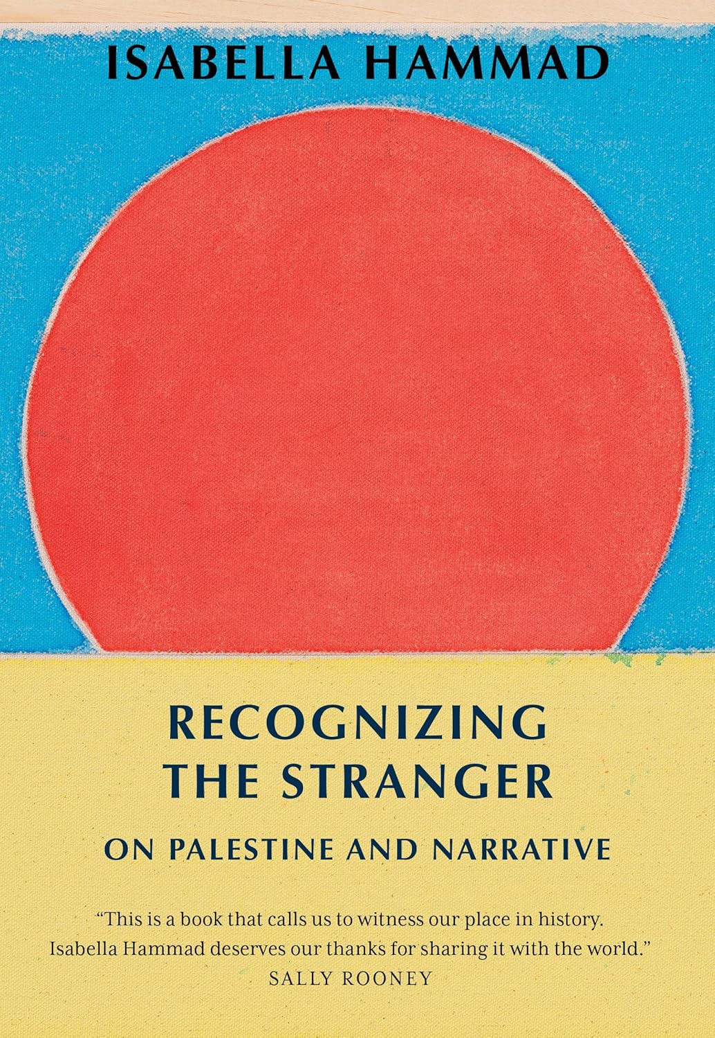 Recognizing the Stranger: On Palestine and Narrative