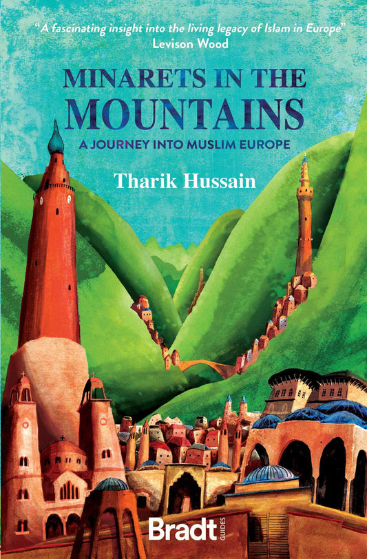 Book cover of 'Minarets in the Mountains' with a colorful illustration of a mountainous landscape with buildings.