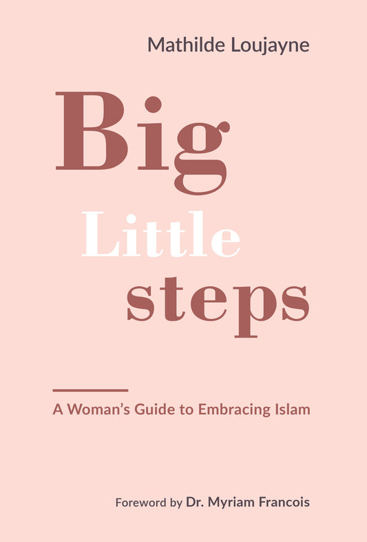 Book cover of 'Big Little Steps' by Mathilde Loujayne on a pink background