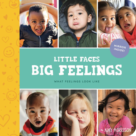 Book cover of 'Little Faces Big Feelings' with children's faces and a mirror icon.