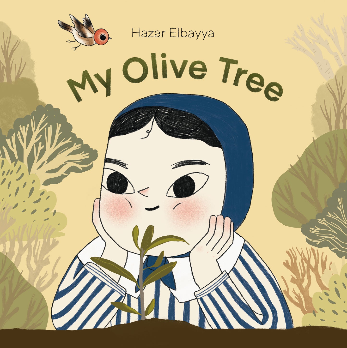 Children's book cover for 'My Olive Tree' by Hazar Elbayya, featuring a cute cartoon illustration of a child in a blue bonnet and striped shirt holding a small olive tree sapling, set against a warm beige background with stylized trees.