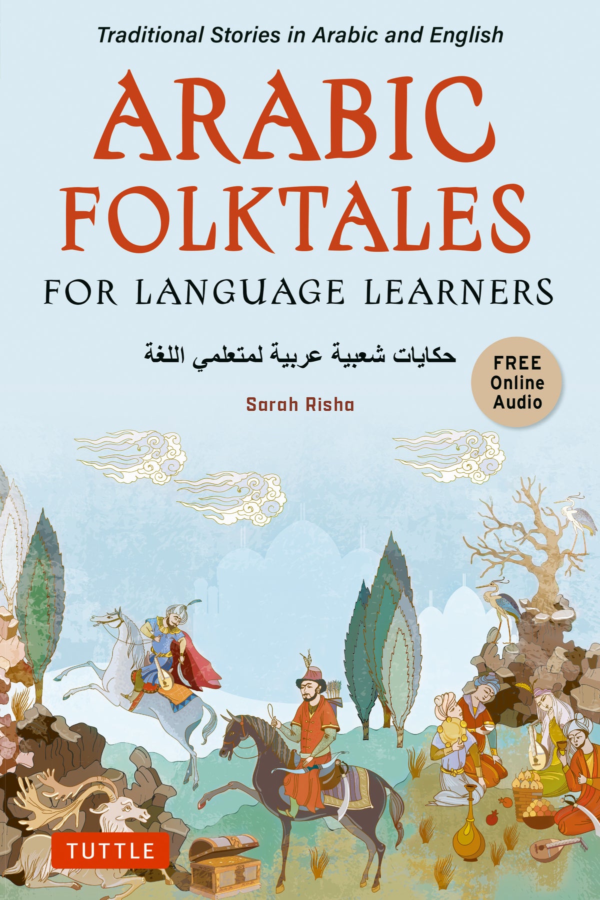 Book cover of 'Arabic Folktales for Language Learners' with illustrations of characters on horseback and text in Arabic and English.
