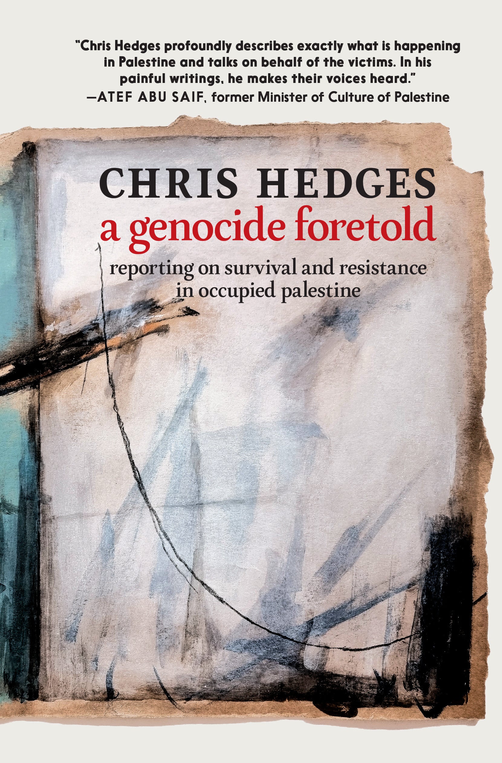 Book cover of 'A Genocide Foretold' by Chris Hedges with abstract design and text.