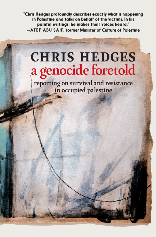 Book cover of 'A Genocide Foretold' by Chris Hedges with abstract design and text.