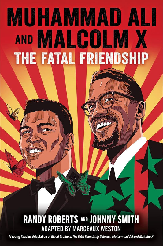 Muhammad Ali & Malcolm X - The Fatal Friendship