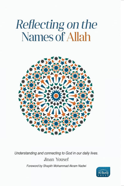 Book cover of 'Reflecting on the Names of Allah' featuring a geometric pattern design in orange, blue, and white.