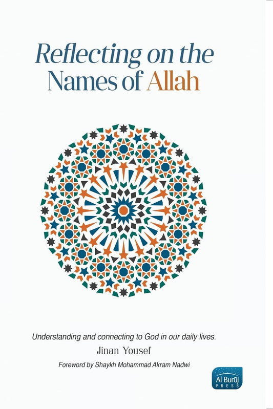 Book cover of 'Reflecting on the Names of Allah' featuring a geometric pattern design in orange, blue, and white.