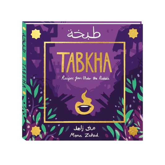 (Pre-Order) TABKHA - Recipes from under the rubble