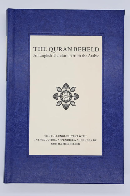 The Quran Beheld