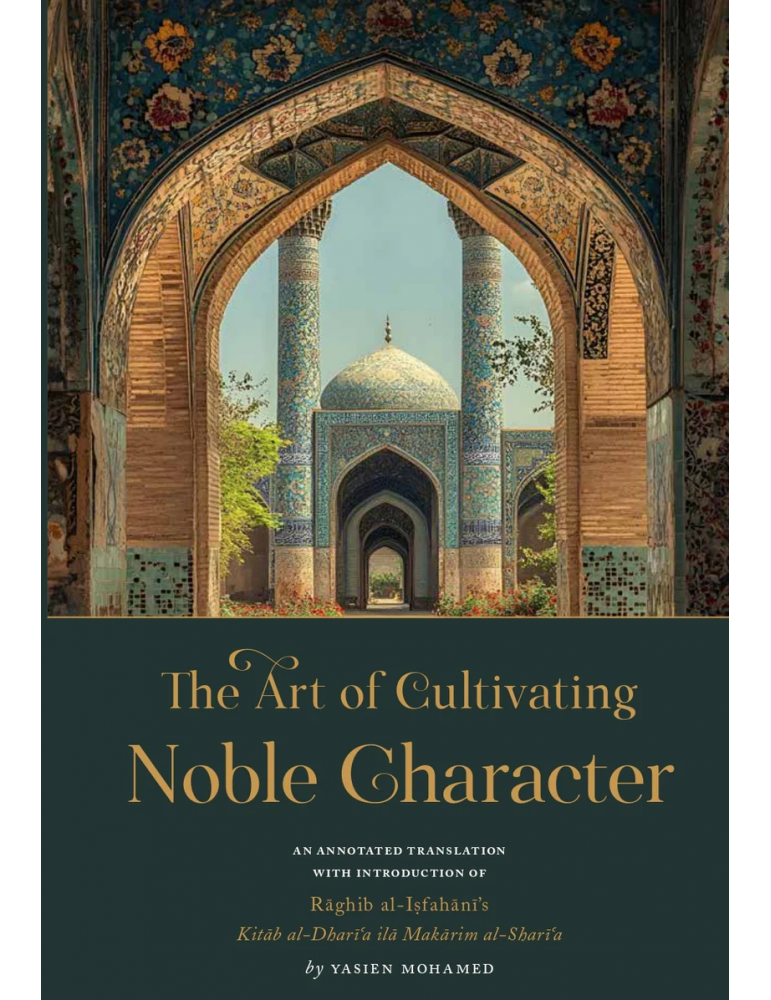 The Art of Cultivating Noble Character