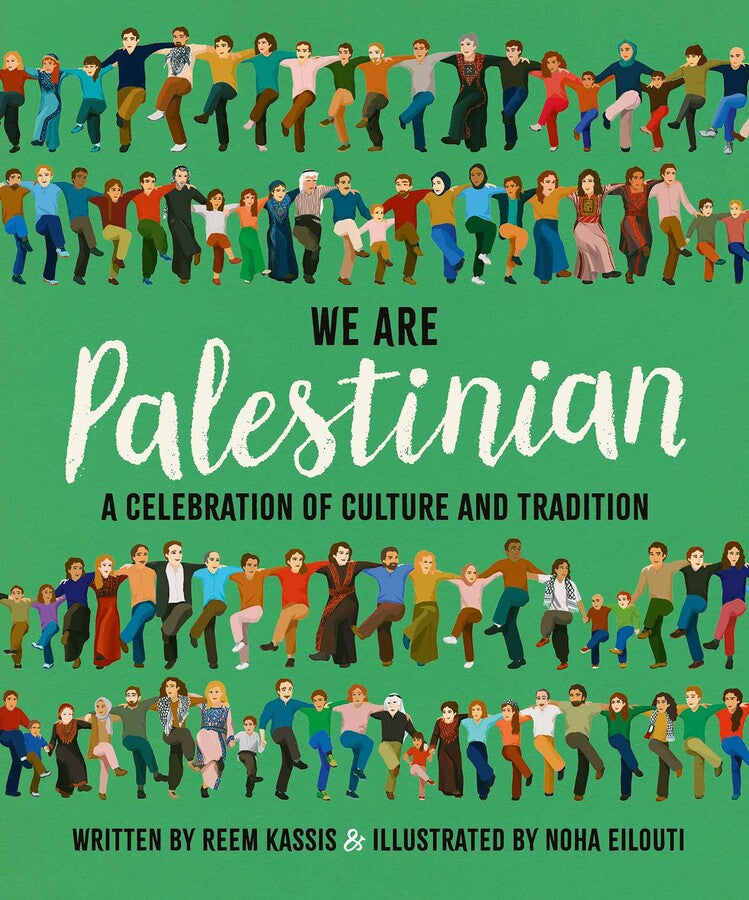 Book cover of 'We Are Palestinian' with illustrations of people holding hands on a green background.